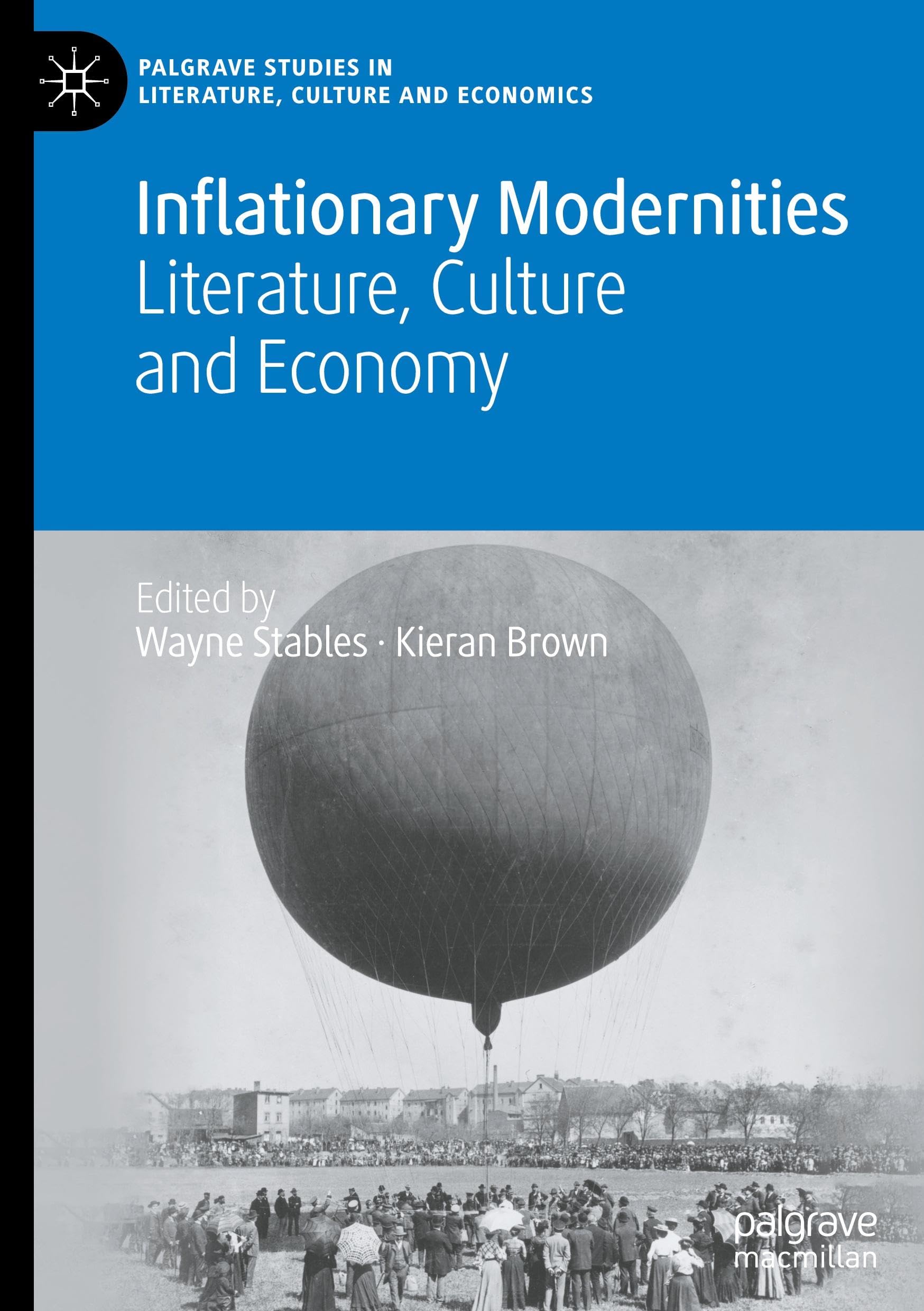 Inflationary Modernities