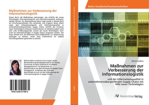 Maßnahmen zur Verbesserung der Informationslogistik: und der Informationsqualität in unternehmensübergreifenden Supply Chains mit Hilfe neuer Technologien