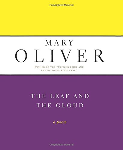 The Leaf And The Cloud: A Poem