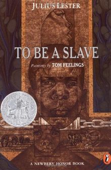 To Be a Slave