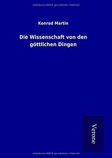 Die Wissenschaft von den göttlichen Dingen