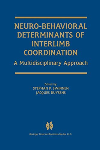 Neuro-Behavioral Determinants of Interlimb Coordination: A Multidisciplinary Approach