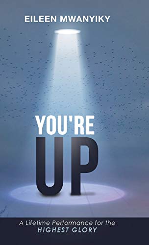 YOU'RE UP: A Lifetime Performance for the Highest Glory