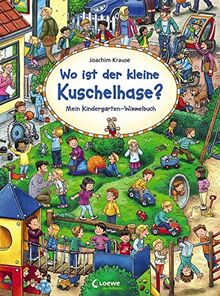 Wo ist der kleine Kuschelhase?: Papp-Wimmelbuch für Kinder ab 2 Jahre (Wimmelbilderbücher)