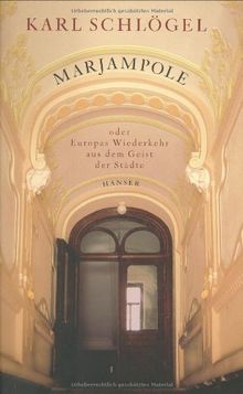 Marjampole: oder Europas Wiederkehr aus dem Geist der Städte