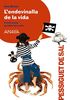 L'endevinalla de la vida (LITERATURA INFANTIL (6-11 años) - Pizca de Sal (C. Valenciana))
