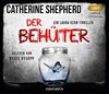 Der Behüter (MP3-CD) (Laura Kern)