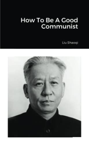 How To Be A Good Communist