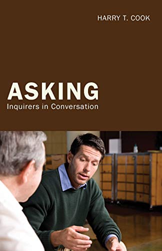 Asking: Inquirers in Conversation