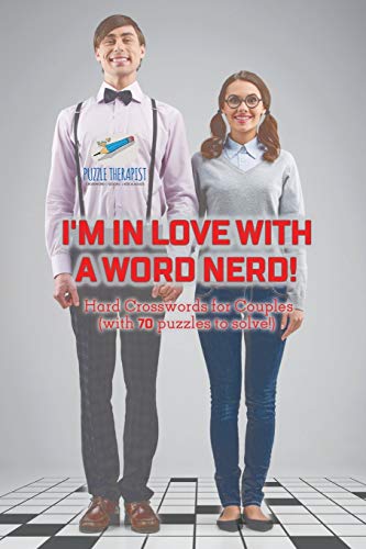 I'm in Love with a Word Nerd! | Hard Crosswords for Couples (with 70 puzzles to solve!)