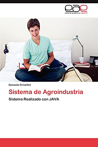 Sistema de Agroindustria: Sistema Realizado con JAVA