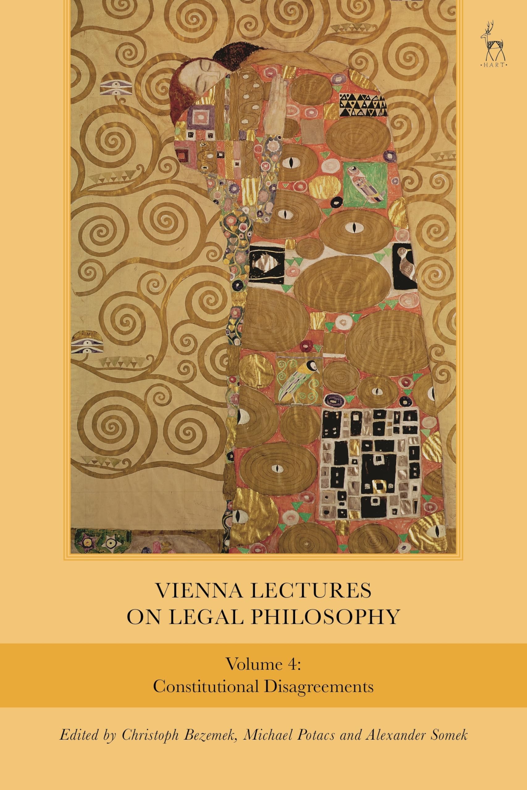 Vienna Lectures on Legal Philosophy, Volume 4: Constitutional Disagreements