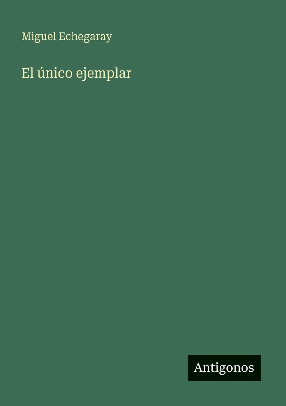 El único ejemplar