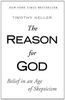 The Reason for God
