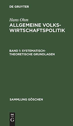 Systematisch-theoretische Grundlagen (Sammlung Göschen, 1195, Band 1195)