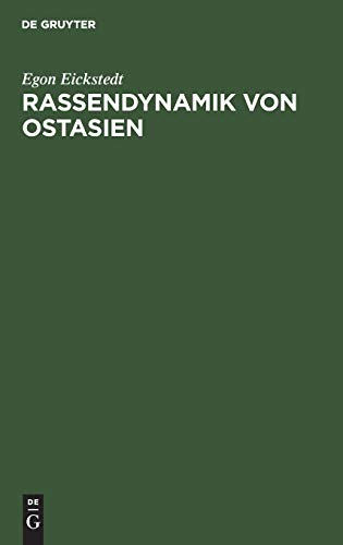 Rassendynamik von Ostasien: China und Japan, Tai und Kmer von der Urzeit bis heute