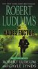 The Hades Factor (Covert-One Novel, Band 1)