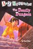 A to Z Mysteries: The Deadly Dungeon (A Stepping Stone Book(TM))