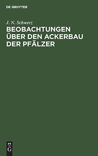Beobachtungen über den Ackerbau der Pfälzer