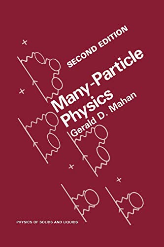 Many-Particle Physics (Physics of Solids and Liquids)