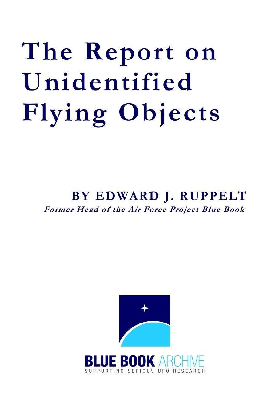 The Report on Unidentified Flying Objects (Second Edition)