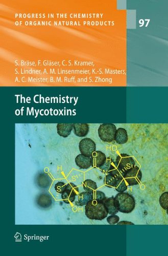 The Chemistry of Mycotoxins (Progress in the Chemistry of Organic Natural Products)