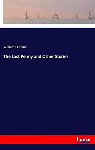 The Last Penny and Other Stories