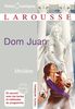 Dom Juan: Ou Le Festin De Pierre (Petits Classiques Larousse)