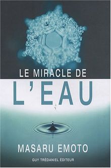 Le miracle de l'eau