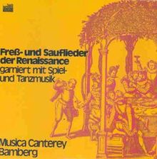 Fress-und Sauflieder der Renaissance