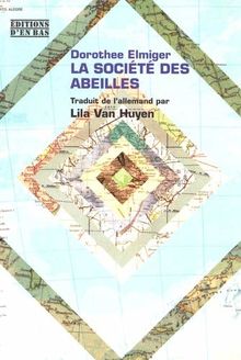 La société des abeilles