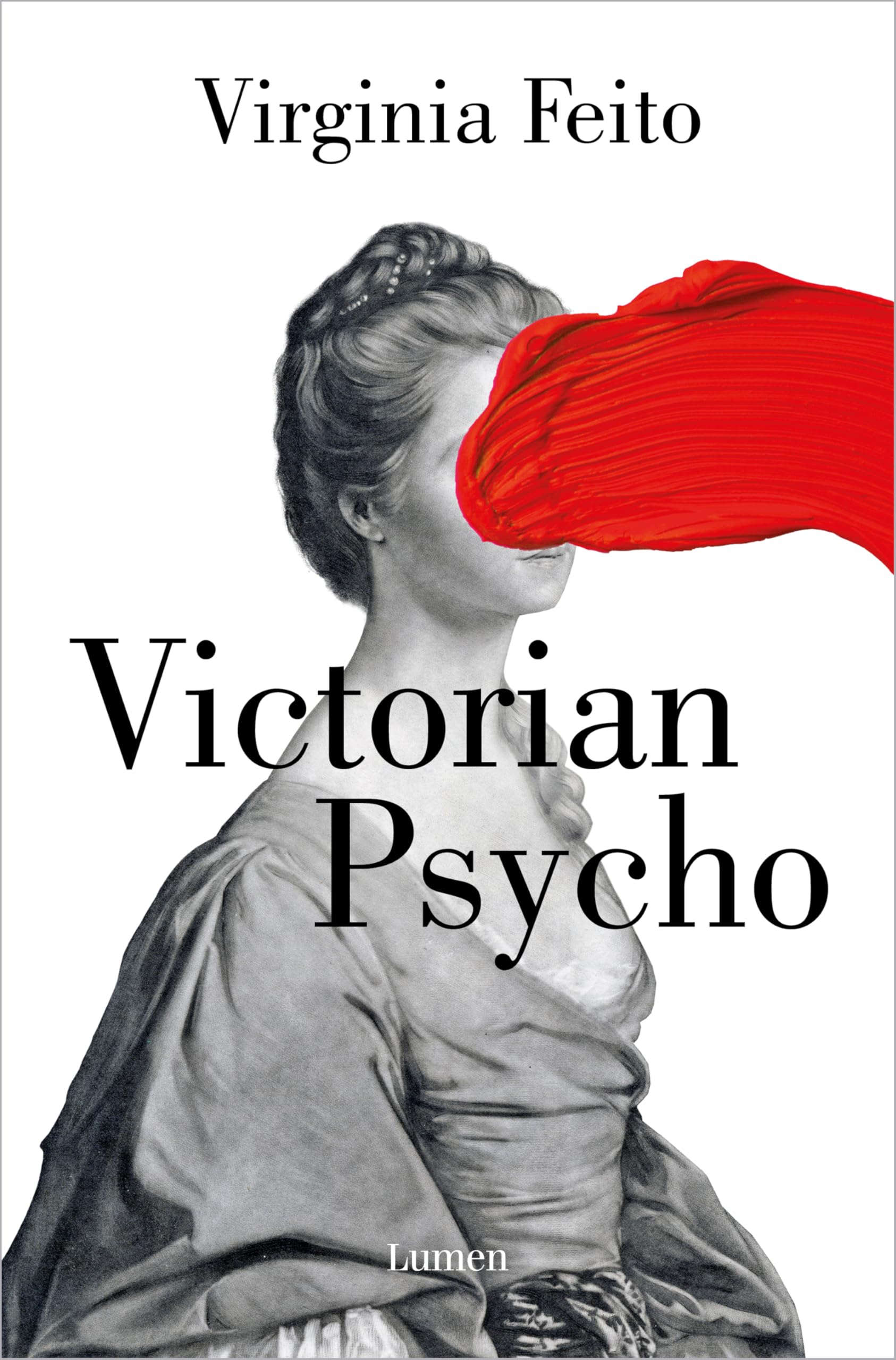 Virginia Feito Victorian Psycho (Narrativa)