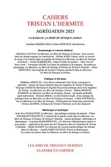 Cahiers Tristan L'Hermite: Agrégation 2023 - La Mariane, La Mort de Sénèque, Osman (2022) (2022, Hors-série Agrégation 2023)