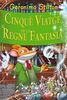 Cinquè viatge al Regne de la Fantasia (GERONIMO STILTON. REGNE DE LA FANTASIA)