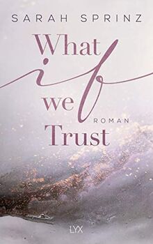 What if we Trust (University of British Columbia, Band 3)