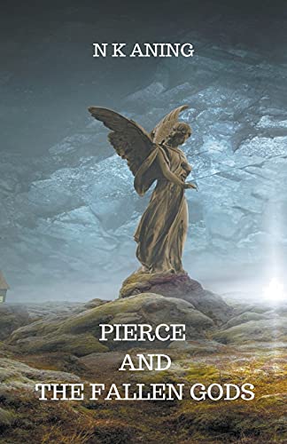 Pierce and the Fallen Gods (Imaginaterium)