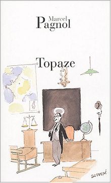 Topaze : pièce en quatre actes