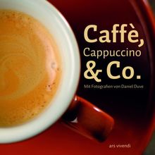 Caffè, Cappuccino & Co.