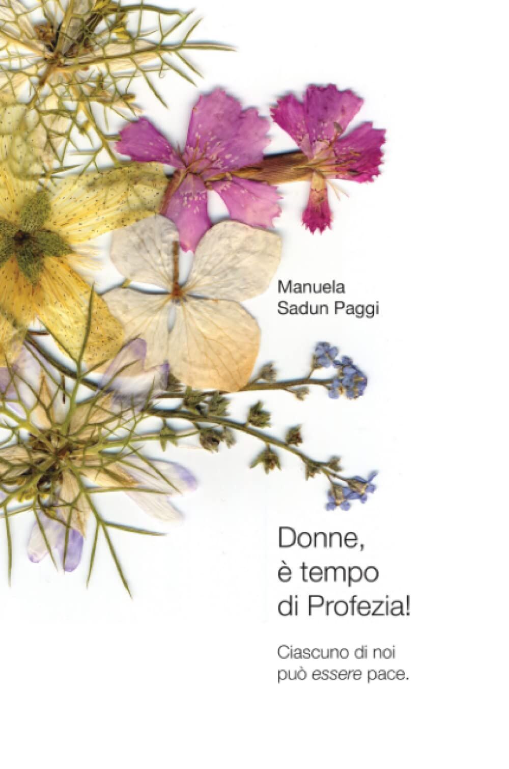 Donne, è tempo di profezia!