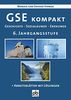 GSE kompakt. 6. Jahrgangsstufe: Geschichte - Sozialkunde - Erdkunde