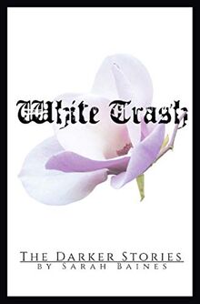 White Trash