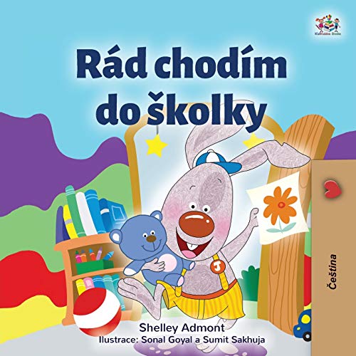 I Love to Go to Daycare (Czech Children's Book) (Czech Bedtime Collection)