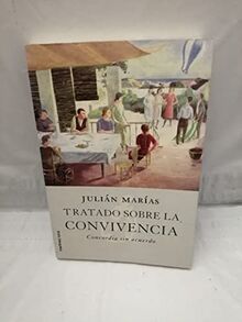 Tratado sobre la convivencia. concordia sin acuerdo