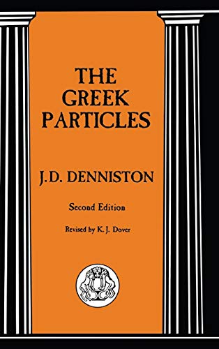 The Greek Particles (Advanced Language S)