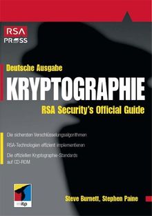 Kryptographie.RSA Security's Official Guide