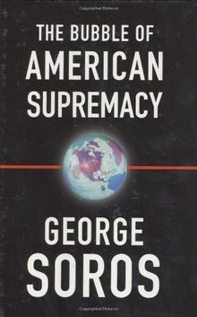 The Bubble of American Supremacy