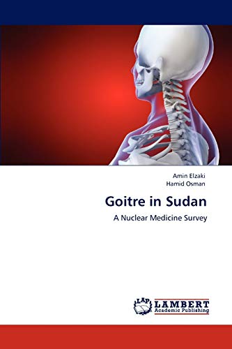 Goitre in Sudan: A Nuclear Medicine Survey