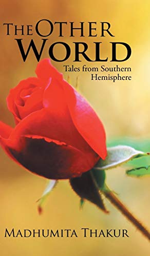 The Other World: Tales from Southern Hemisphere