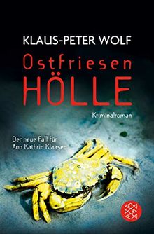 Ostfriesenhölle: Kriminalroman (Ann Kathrin Klaasen ermittelt) von Wolf, Klaus-Peter | Buch | Zustand sehr gut
