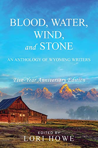 Blood, Water, Wind, and Stone (5-year Anniversary)